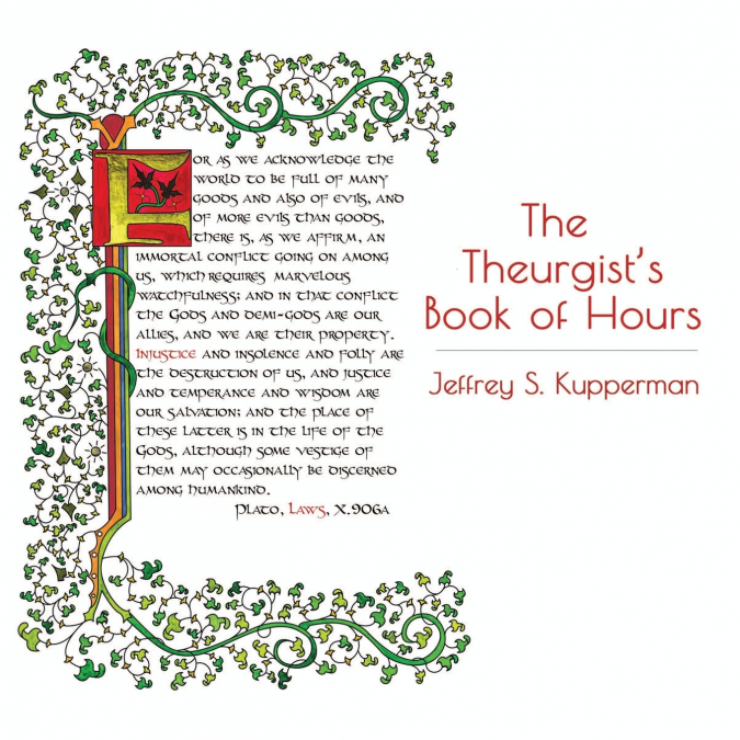 A Theurgist’s Book of Hours