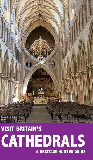 Visit Britain’s Cathedrals