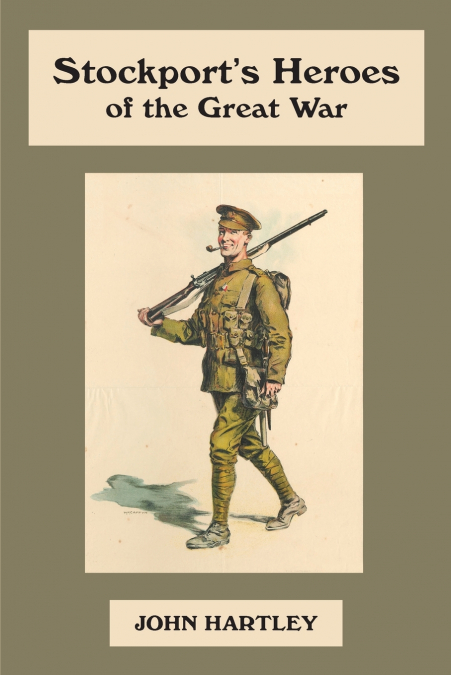 Stockport’s Heroes of the Great War