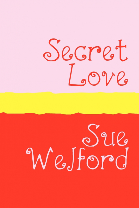 Secret Love - Large Print