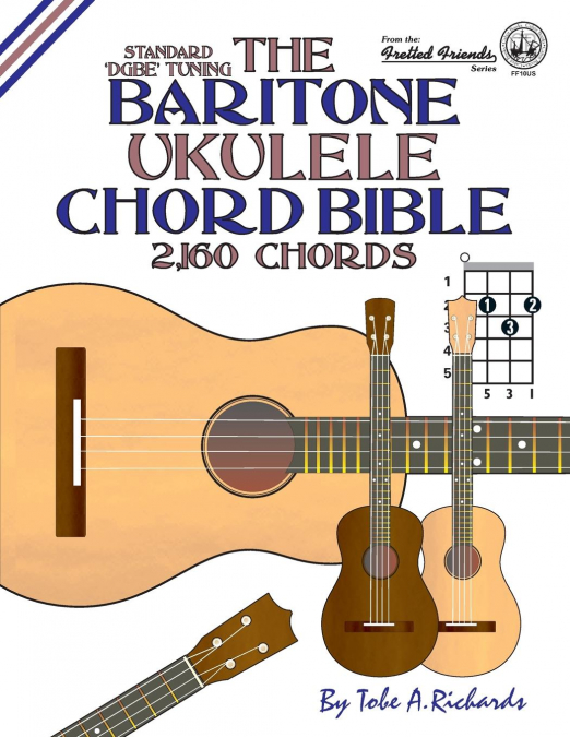 The Baritone Ukulele Chord Bible