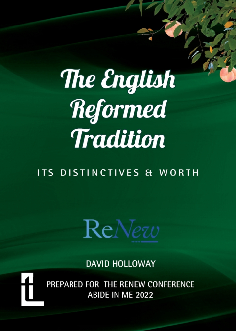 The English Reformed Tradition