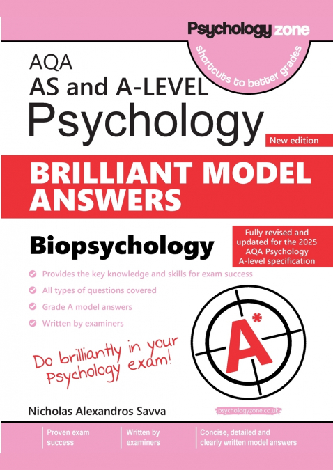 AQA A-Level Brilliant Model Answers -Biopsychology (updated for 2025 specification)