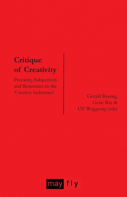 Critique of Creativity