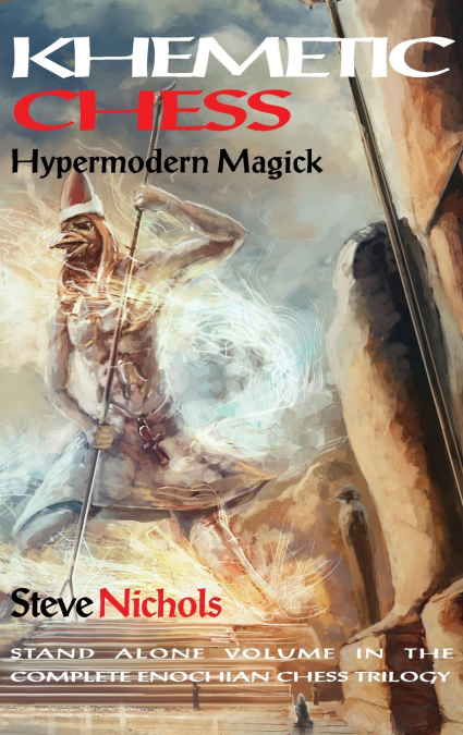 Khemetic Chess (Hypermodern Magick)
