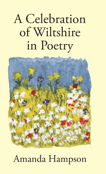 A Celebration of Wiltshire in Poetry