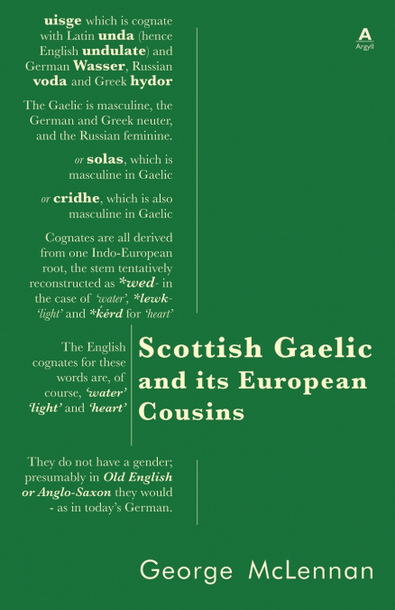 Scottish Gaelic and its European Cousins