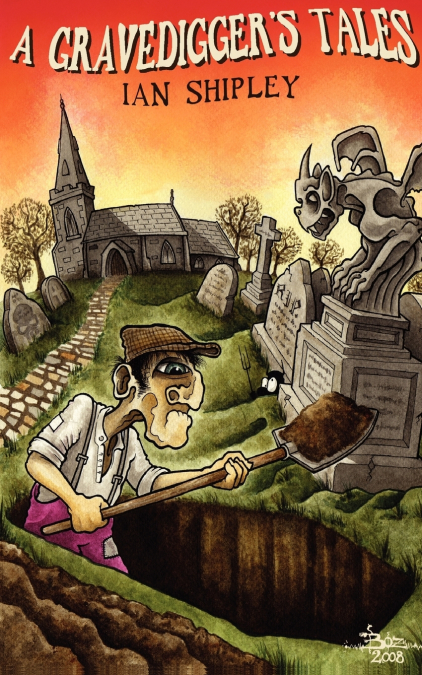 A Gravedigger’s Tales