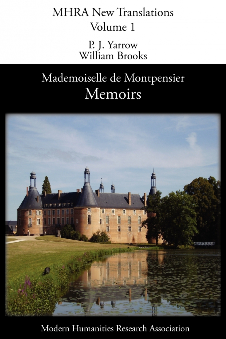 Memoirs of Mademoiselle de Montpensier (La Grande Mademoiselle)