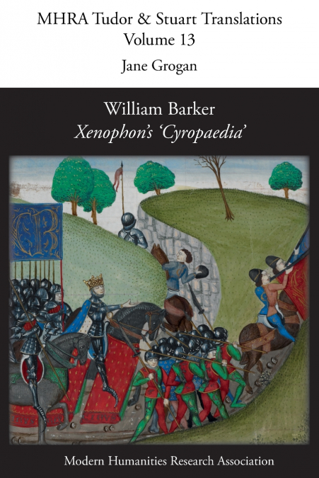 William Barker, Xenophon’s ’Cyropaedia’