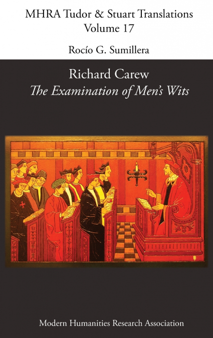 Richard Carew, ’The Examination of Men’s Wits’