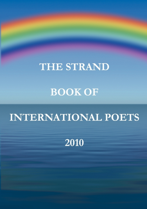 The Strand Book of International Poets 2010