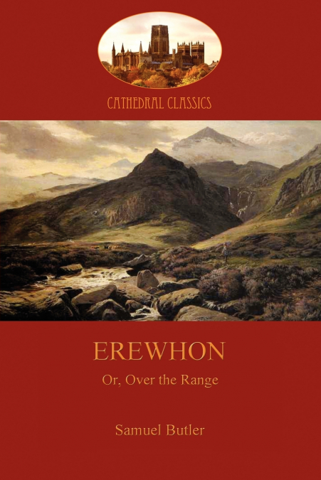 Erewhon, or Over the Range