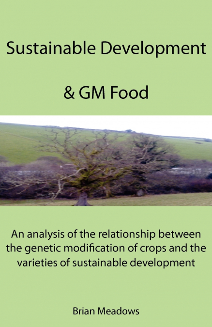 Sustainable Development & GM Food