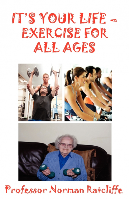It’s Your Life - Exercise for All Ages