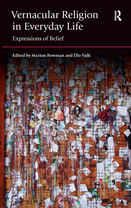 Vernacular Religion in Everyday Life