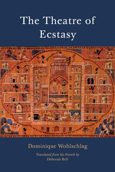 The Theatre of Ecstasy
