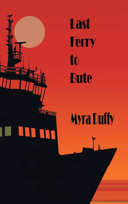 Last Ferry to Bute