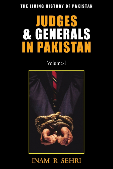 Judges & Generals in Pakistan