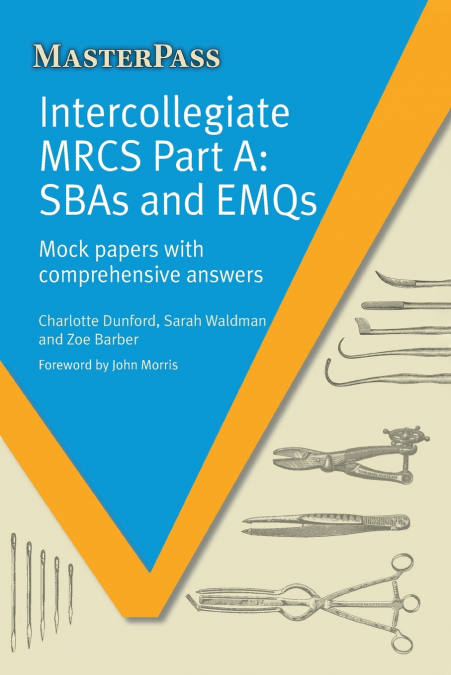 Intercollegiate MRCS Part A