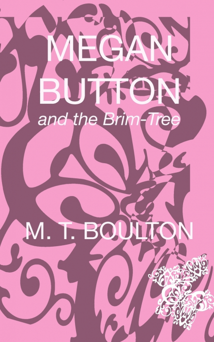 Megan Button and the Brim-Tree