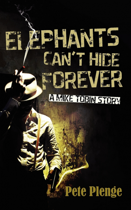 Elephants Can’t Hide Forever