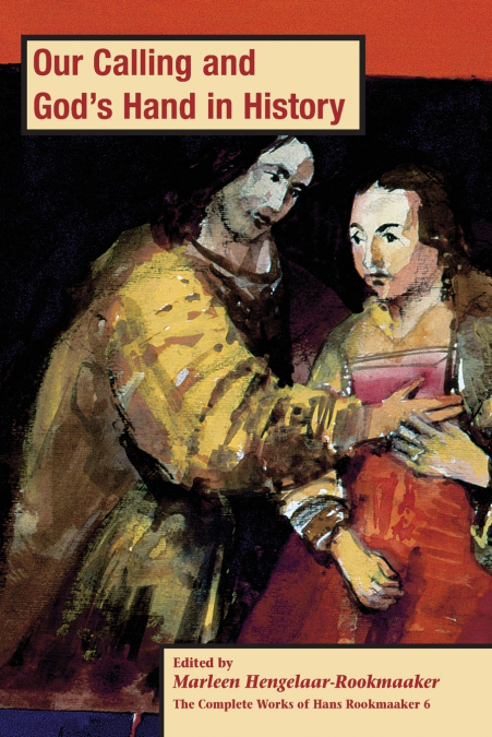 Our Calling and God’s hand in History, PB (vol 6)