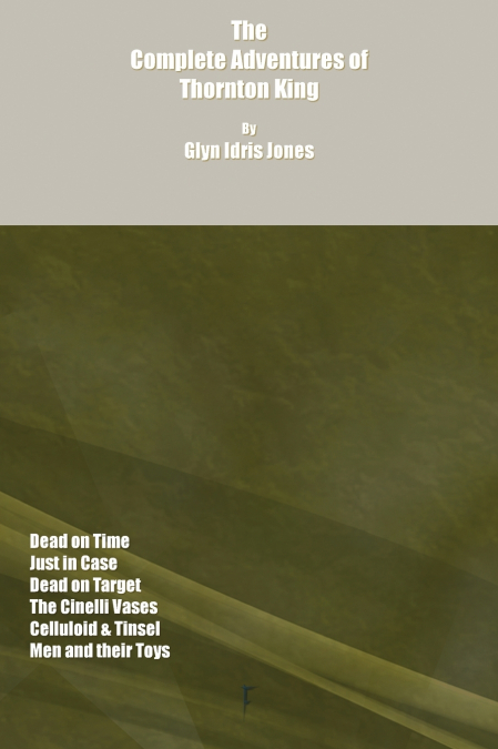 The Complete Adventures of Thornton King