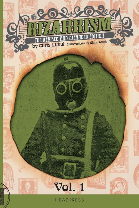 Bizarrism Vol 1 (paperback)
