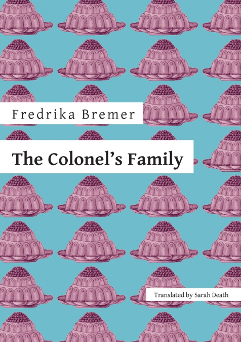 The Colonel’s Family