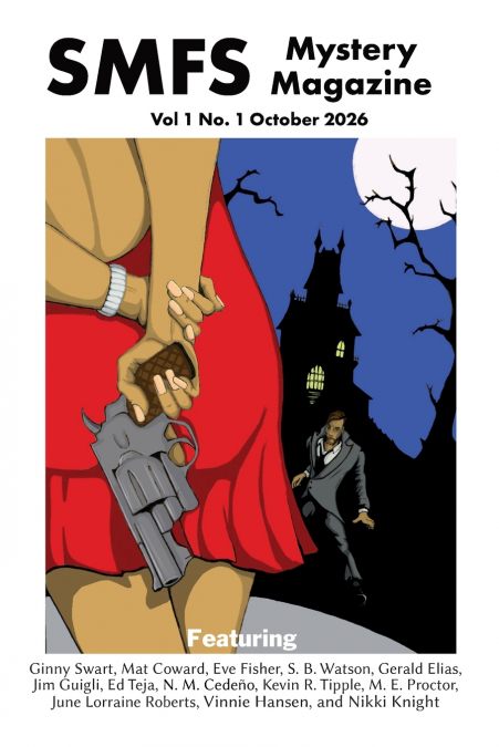 Short Mystery Fiction Society Mystery Magazine Volume 1 Number 1