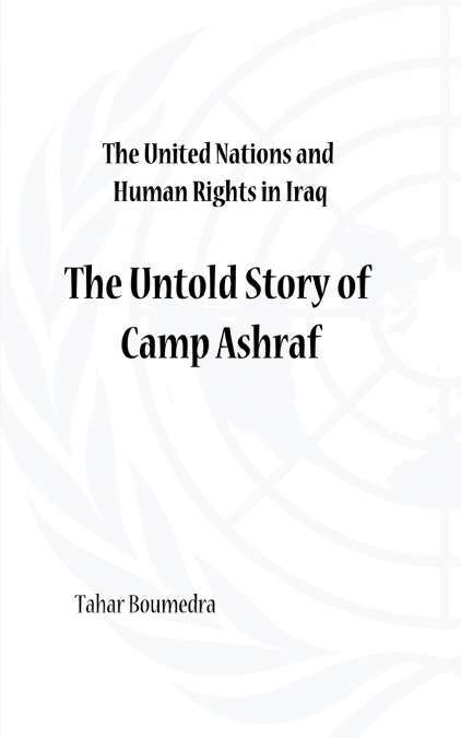 The United Nations and Human Rights in Iraq