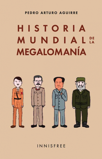 Historia mundial de la megalomanía