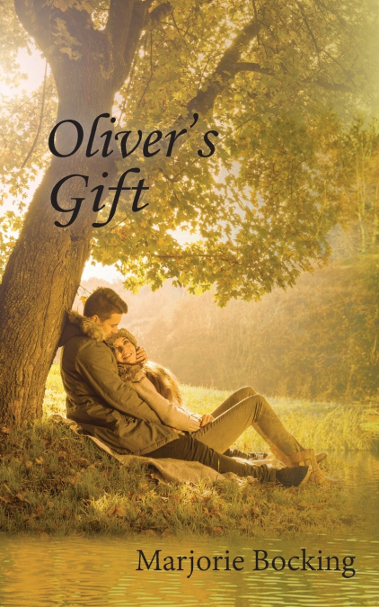 Oliver’s Gift