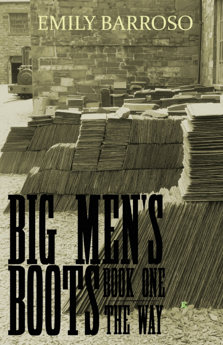 Big Men’s Boots - The Way