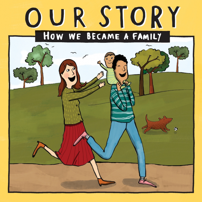 OUR STORY - HOW WE BECAME A FAMILY (1)