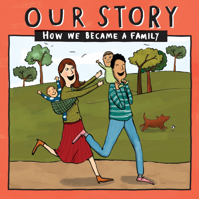 OUR STORY - HOW WE BECAME A FAMILY (4)
