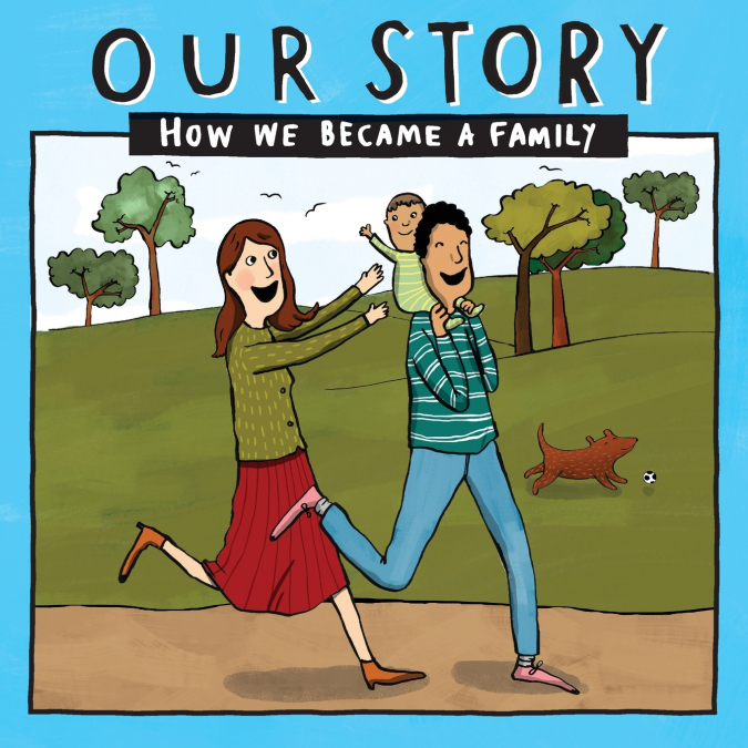 OUR STORY - HOW WE BECAME A FAMILY (9)
