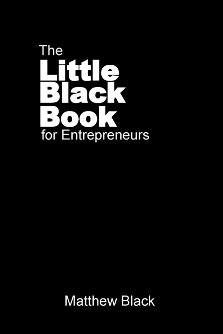 The Little Black Book for Entrepreneurs