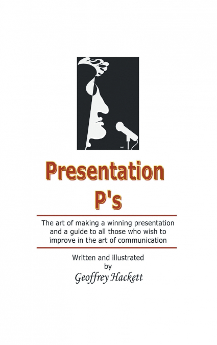 Presentation P’s