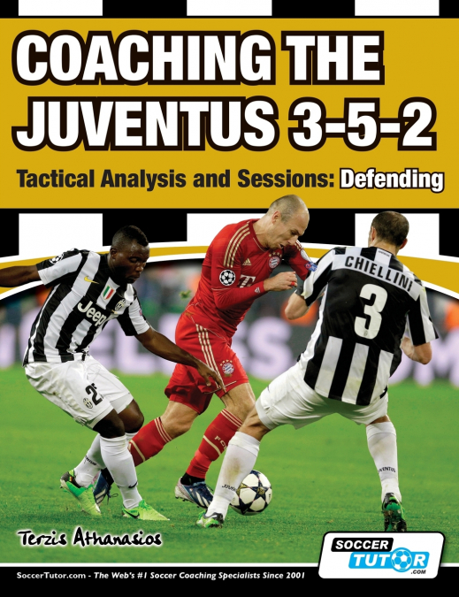 Coaching the Juventus 3-5-2 - Tactical Analysis and Sessions