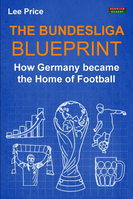 The Bundesliga Blueprint