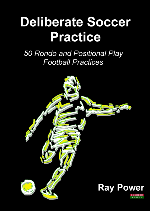 Deliberate Soccer Practice