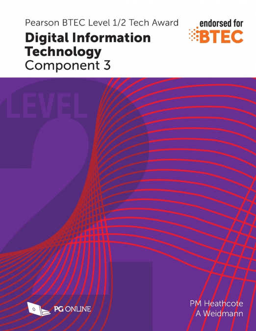 Pearson BTEC Level 1/2  Tech Award in Digital Information Technology C3