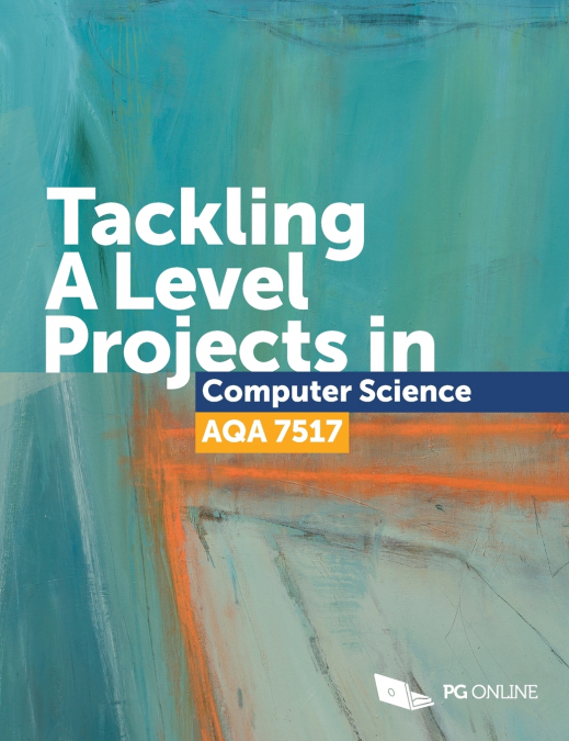 Tackling A Level projects in Computer Science AQA 7517