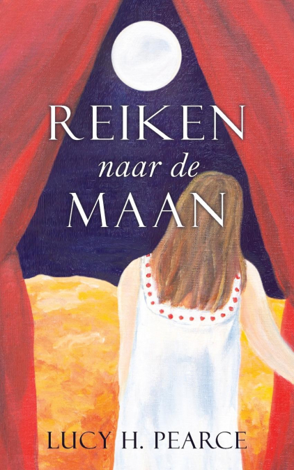 Reiken naar de Maan / Reaching for the Moon (Dutch edition)