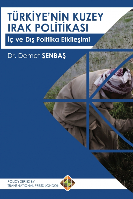 Türkiye’nin Kuzey Irak Politikası