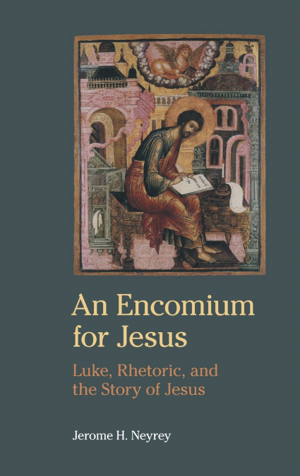 An Encomium for Jesus