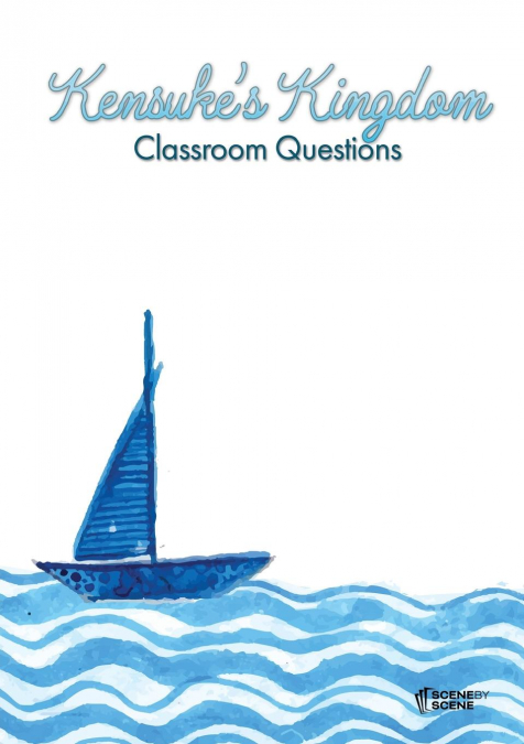 Kensuke’s Kingdom Classroom Questions