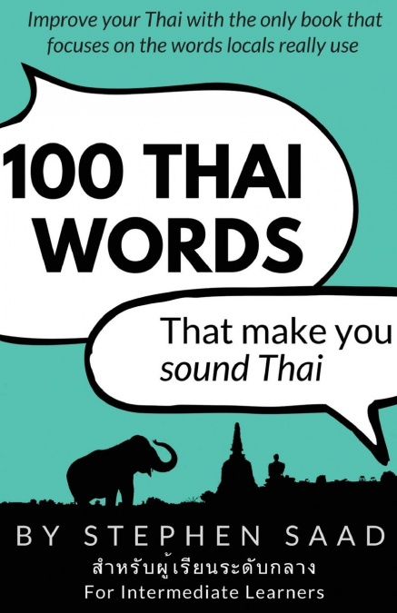100 Thai Words That Make You Sound Thai